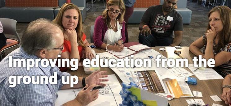 Improving education from the ground up